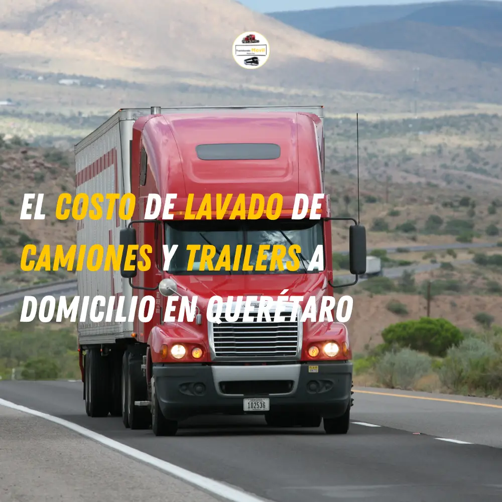 Cuanto cobran por lavar un camion a domicilio